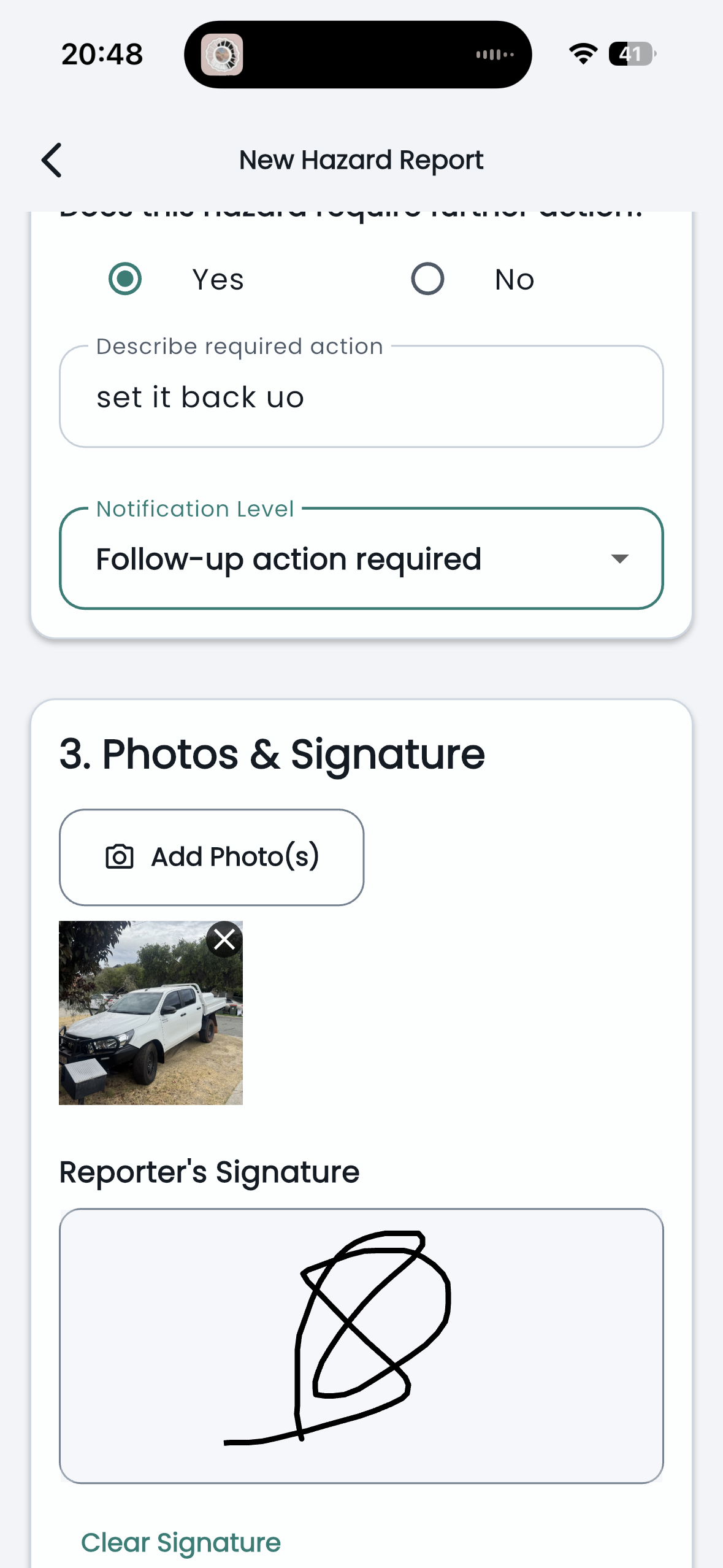 Hazard report capture with photos and reporter signature
